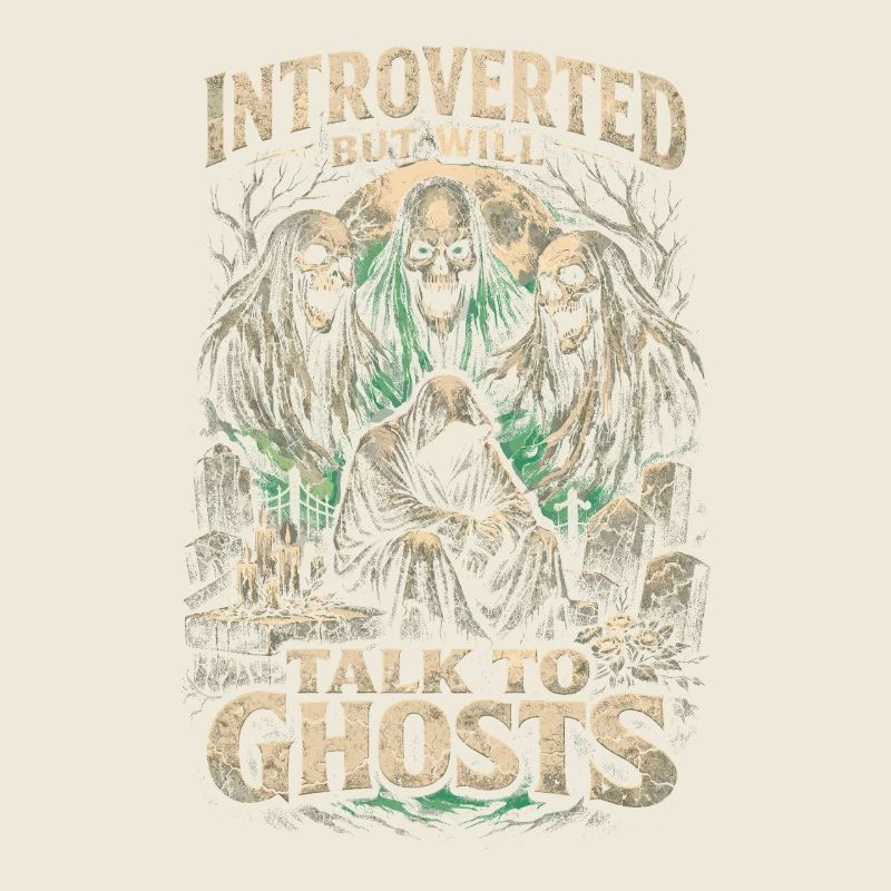 Cemetery Goth Introverted But Will Talk To Ghosts
