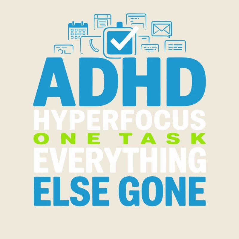 TDAH, mode hyperfocalisation, TDAH, humour Neurodivergent