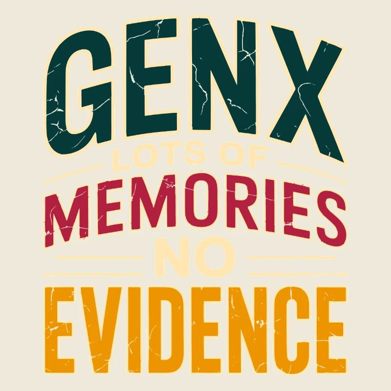 GenX Memories – No Evidence