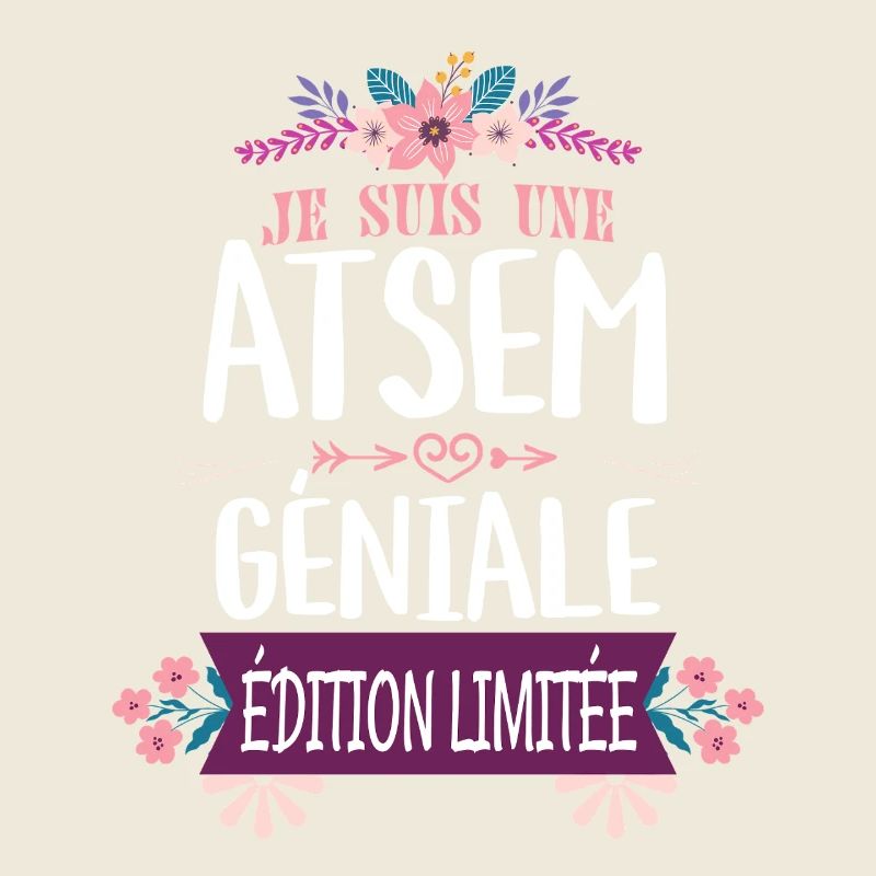 ATSEM Géniale Édition Limitée