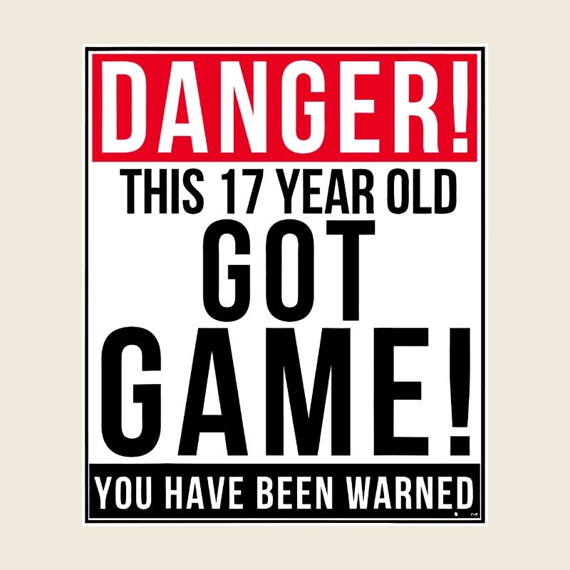 Danger: Seventeen Got Game