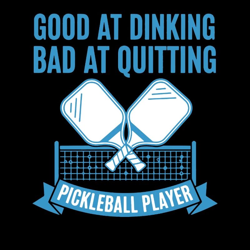Pickleball Player Good At Dinking Bad At Quitting