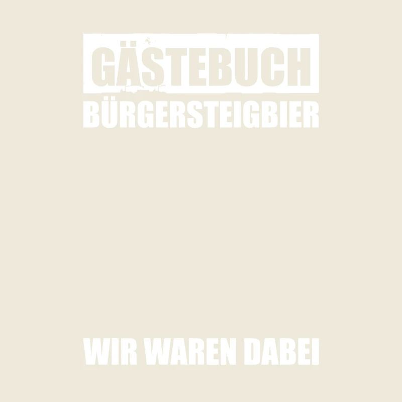 Gästebuch Bürgersteigbier Ortskontrollfahrt OKF