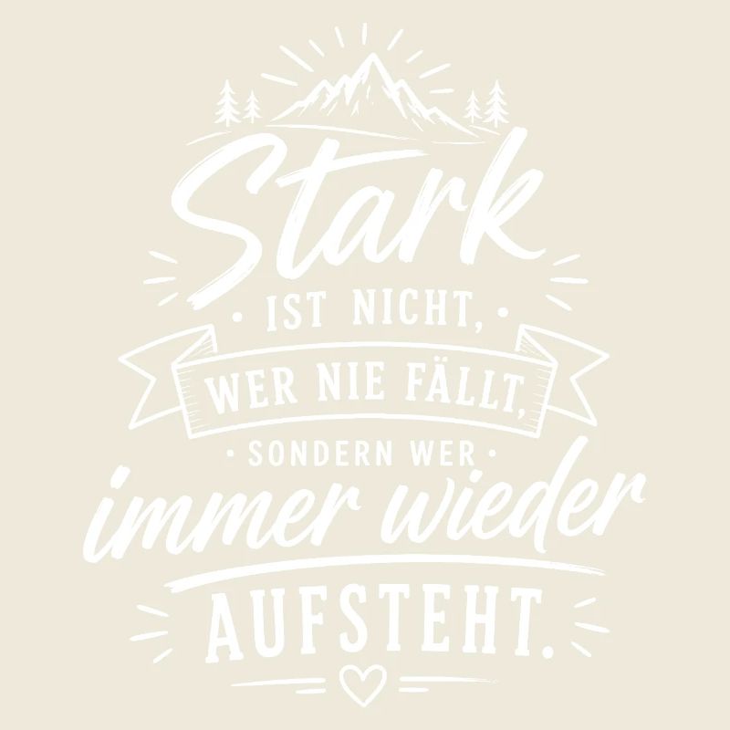 Stark durch Aufstehen Zitat