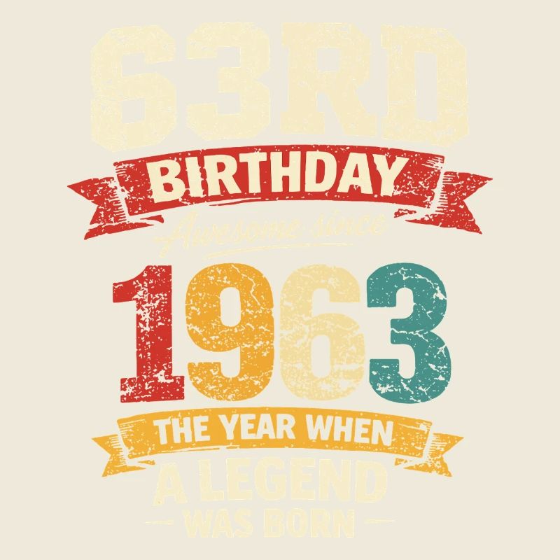 63 Year Old Birthday Legend 1963 - Vintage