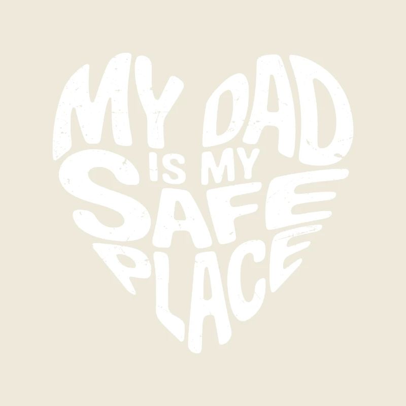 Mon père est mon refuge