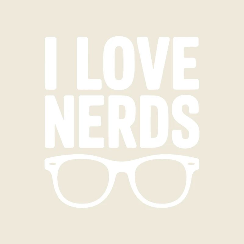 Ich liebe Nerds