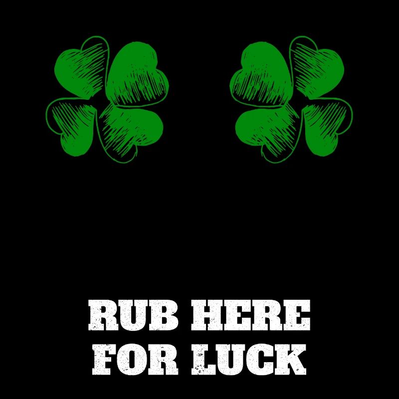 Rub here for luck