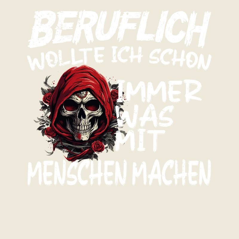 Beruflich was mit Menschen machen - Sensenmann