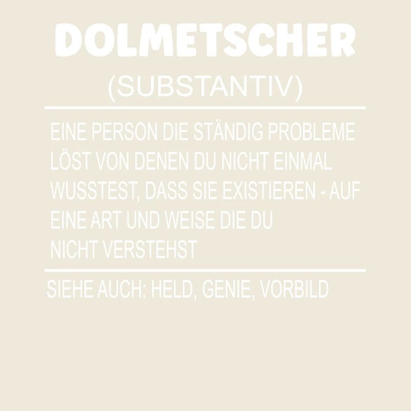 Wörterbuch Erklärung DOLMETSCHER Held, Genie, Vorb