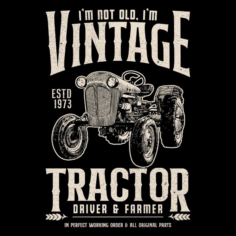 Oldtimer Traktor Bauer Geburtstag Jahrgang 1973