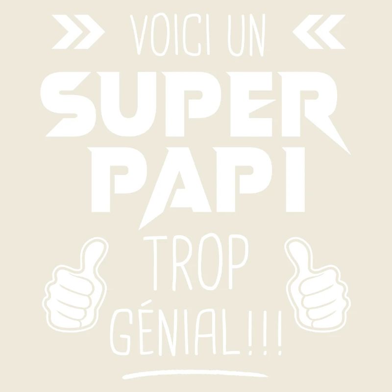 Super Papi meilleur papy cadeau grand père