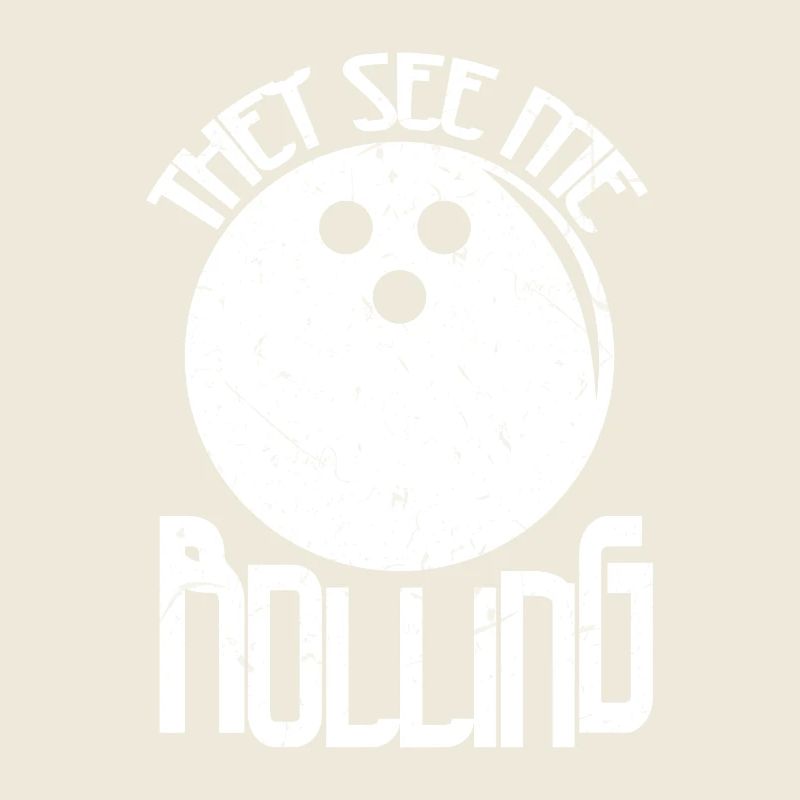 Bowling Skittles Bowler Saying Funny