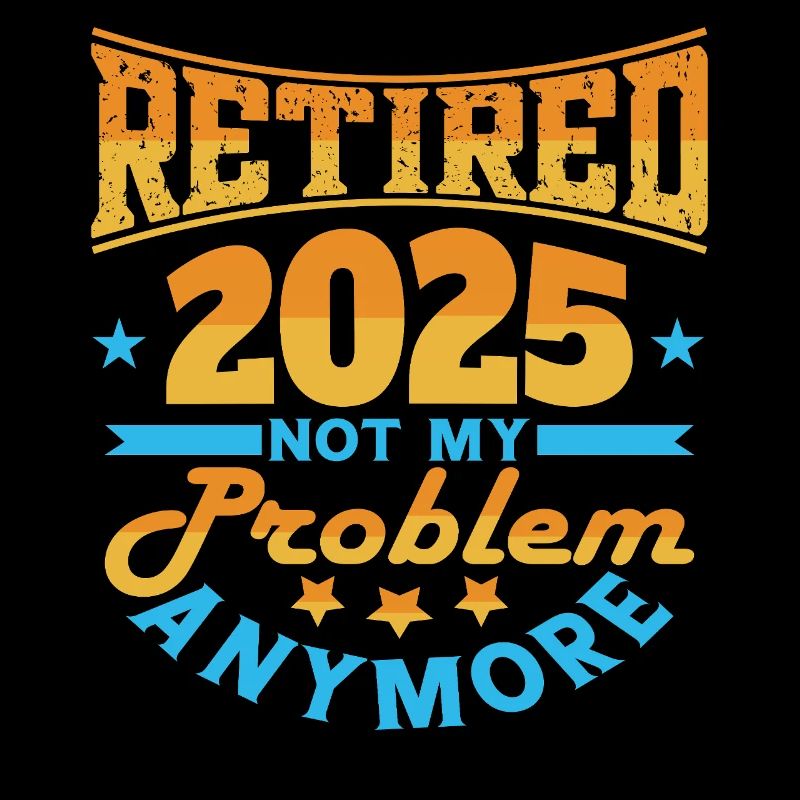 Retired 2025 - Endlich in Rente