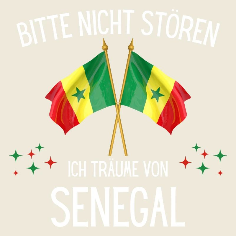 Bitte Nicht Stören Ich Träume Von Senegal