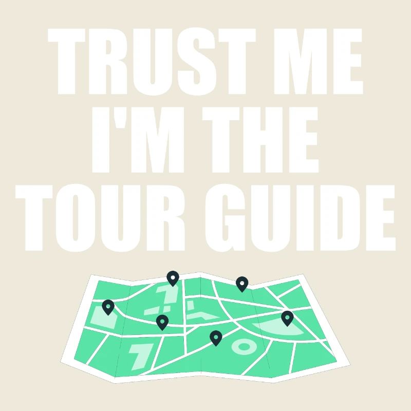 Glaub mir, ich bin der Reiseleiter