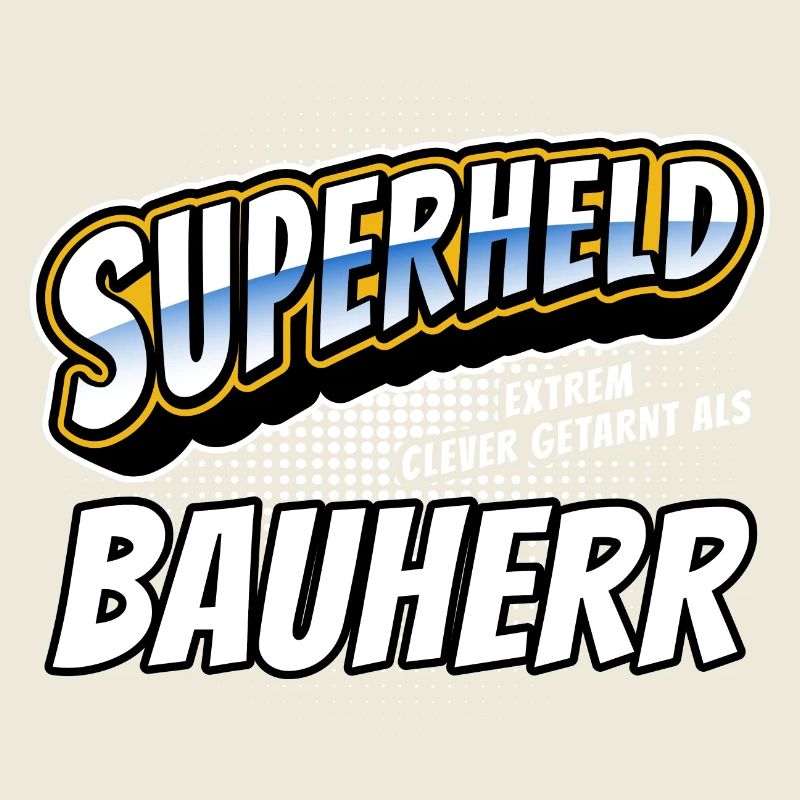 Superheld, clever getarnt als Bauherr