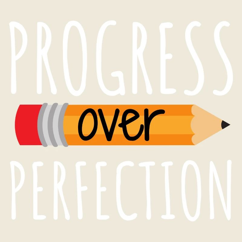 Le progrès plutôt que la perfection