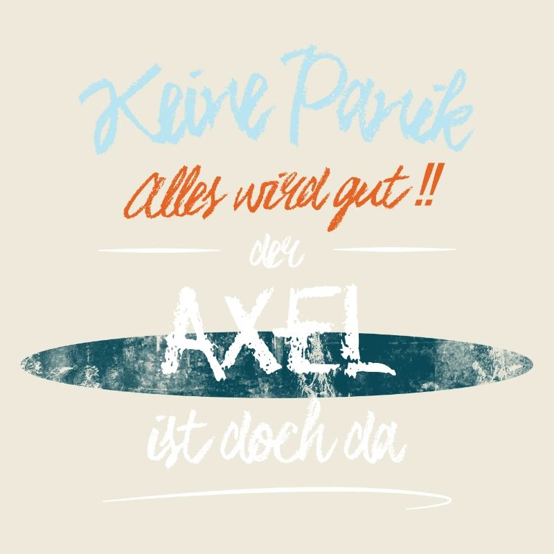 Axel - Keine Panik. Alles wird gut