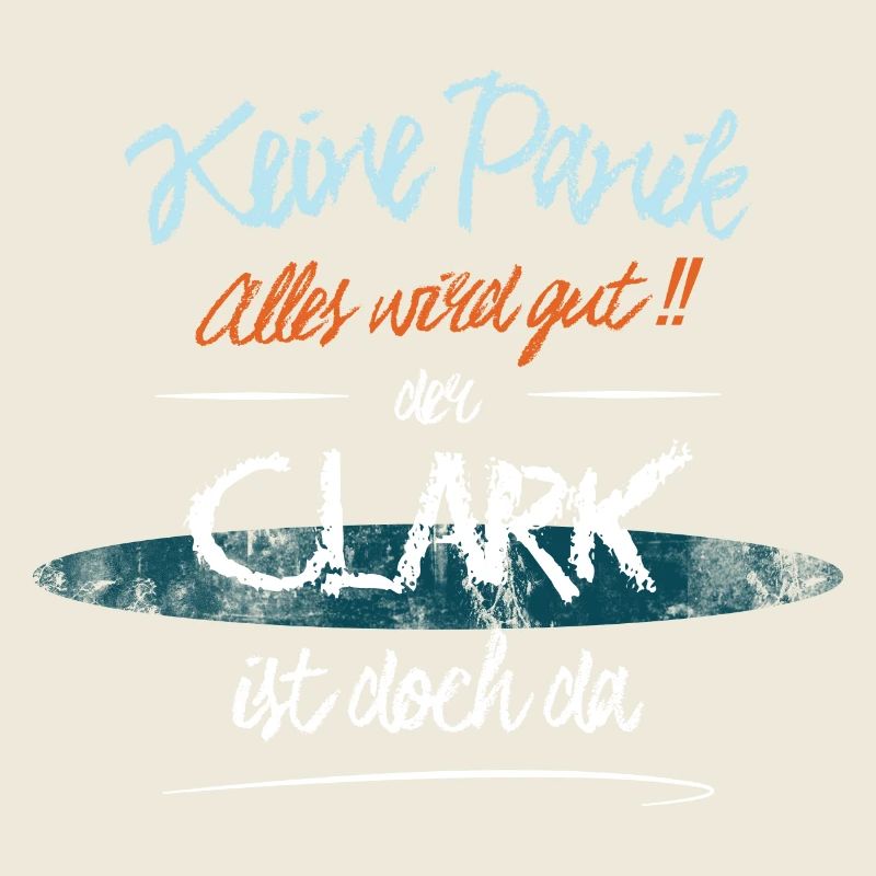 Clark - Keine Panik. Alles wird gut