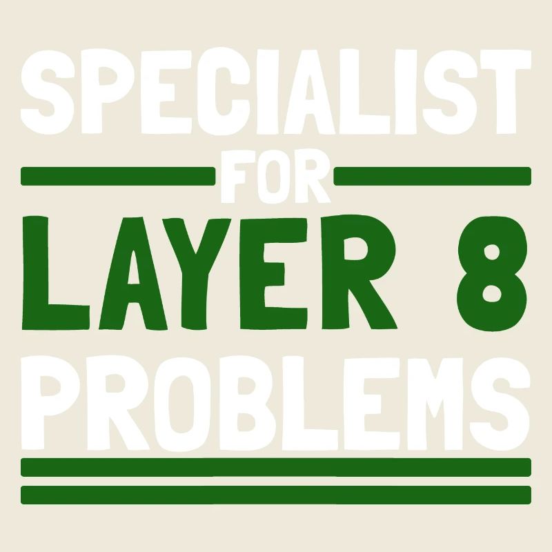 Computer Computerarbeit witzige Sprüche Layer 8