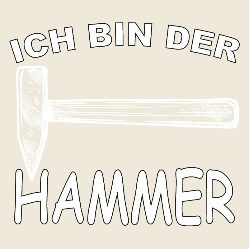 Ich bin der Hammer, lustiges Werkzeug Humor Design