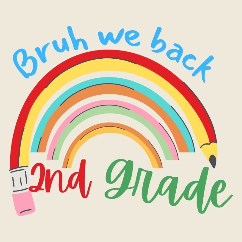 Bruh we back second grade happy back to school