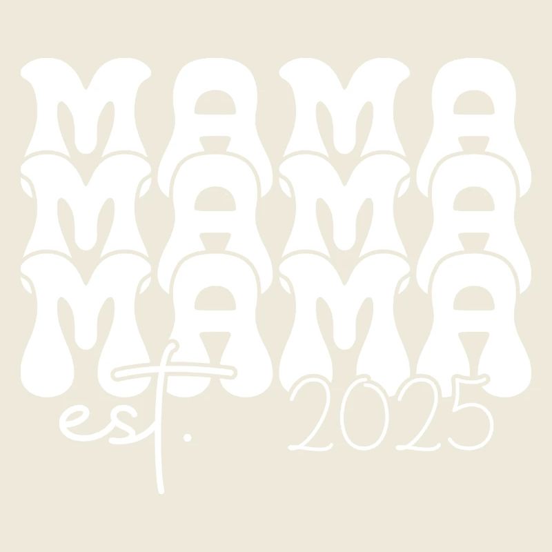 Mama Est 2025
