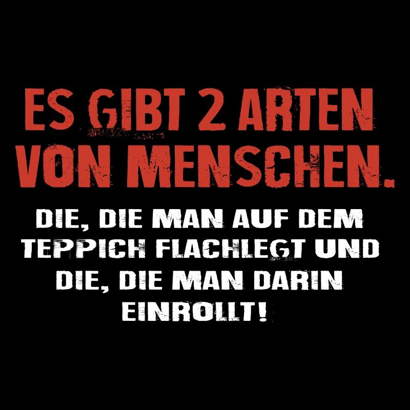 Es Gibt 2 Arten Von Menschen Sarkasmus Sprüche
