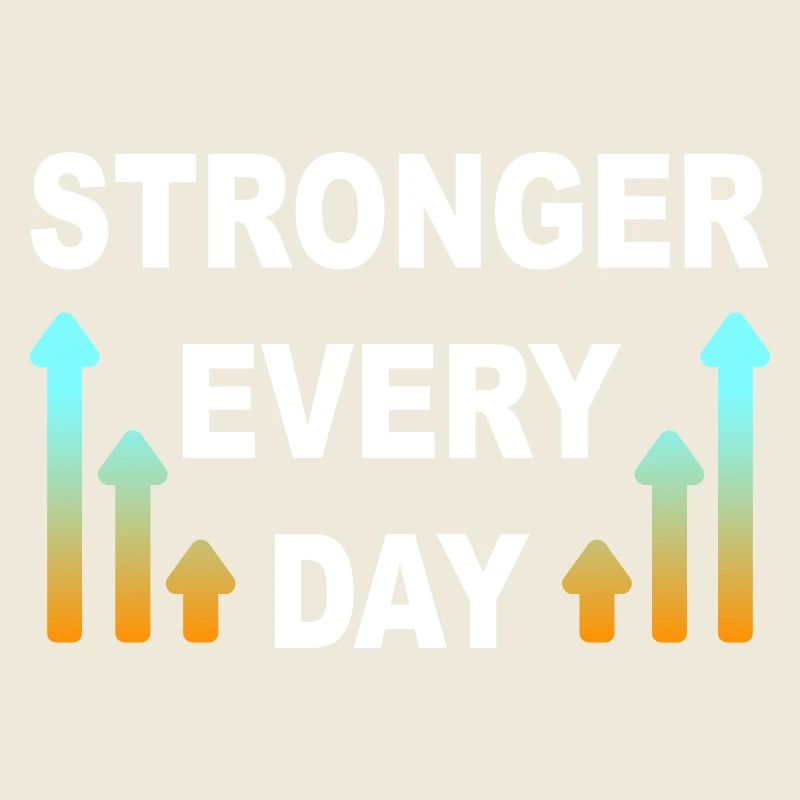 Stronger every day