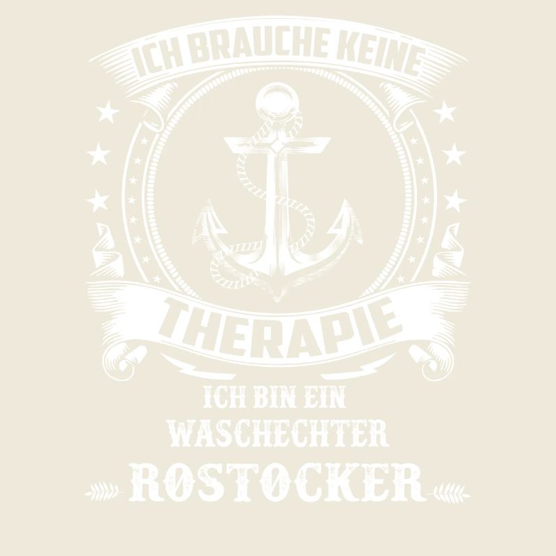 keine Therapie ich bin ein waschechter Rostocker