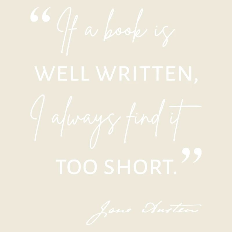 Avid Reader II - Citation de Jane Austen