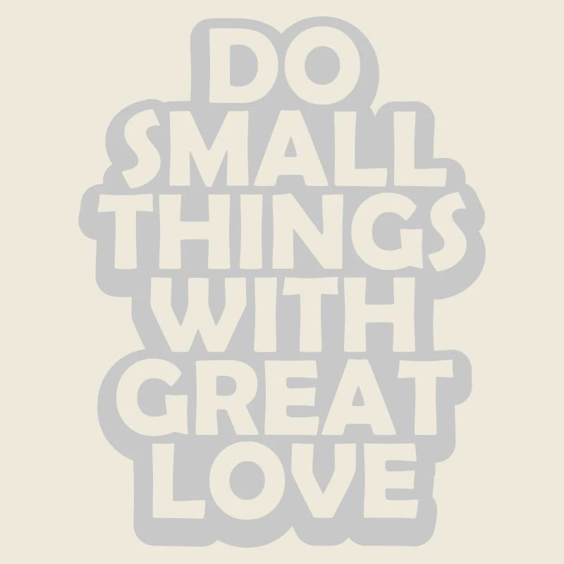 Citation faire de petites choses