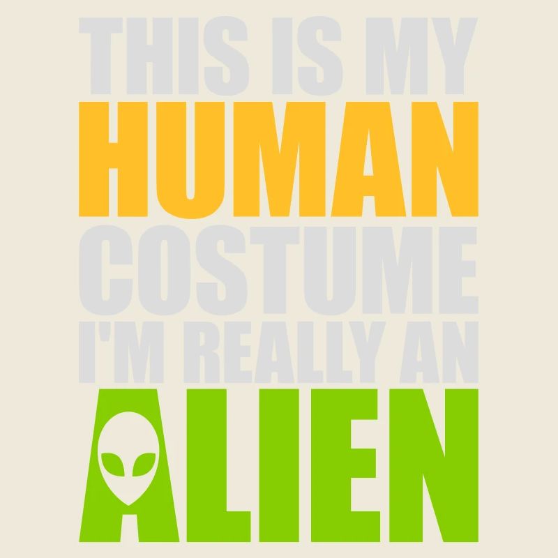 human costume alien Zitat