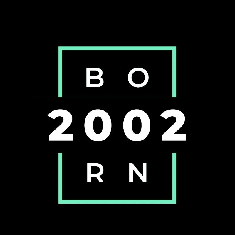 Born 2002 Birthday