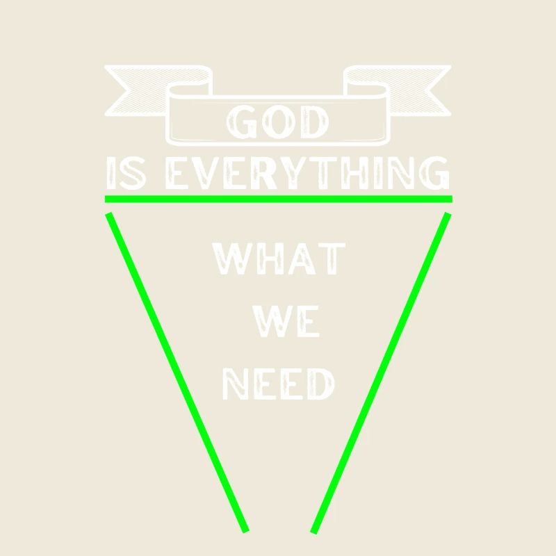 God is everthing green