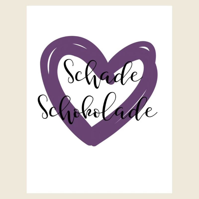 Schade Schokolade