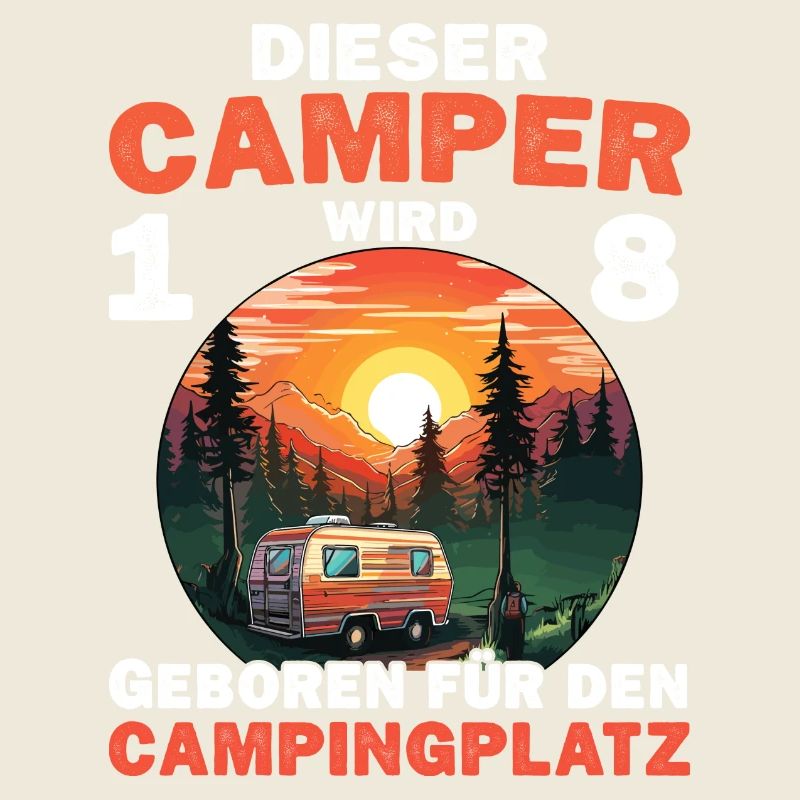 Camper 18 Geburtstag Camping Wohnmobil Campen