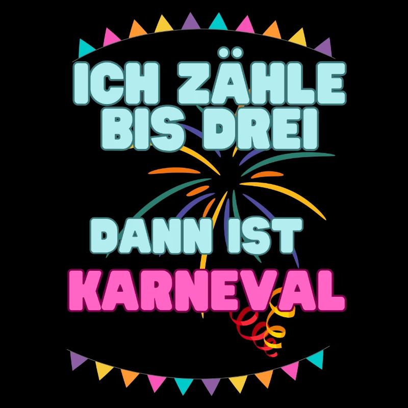 Carnival sayings "I count to three carnivals"