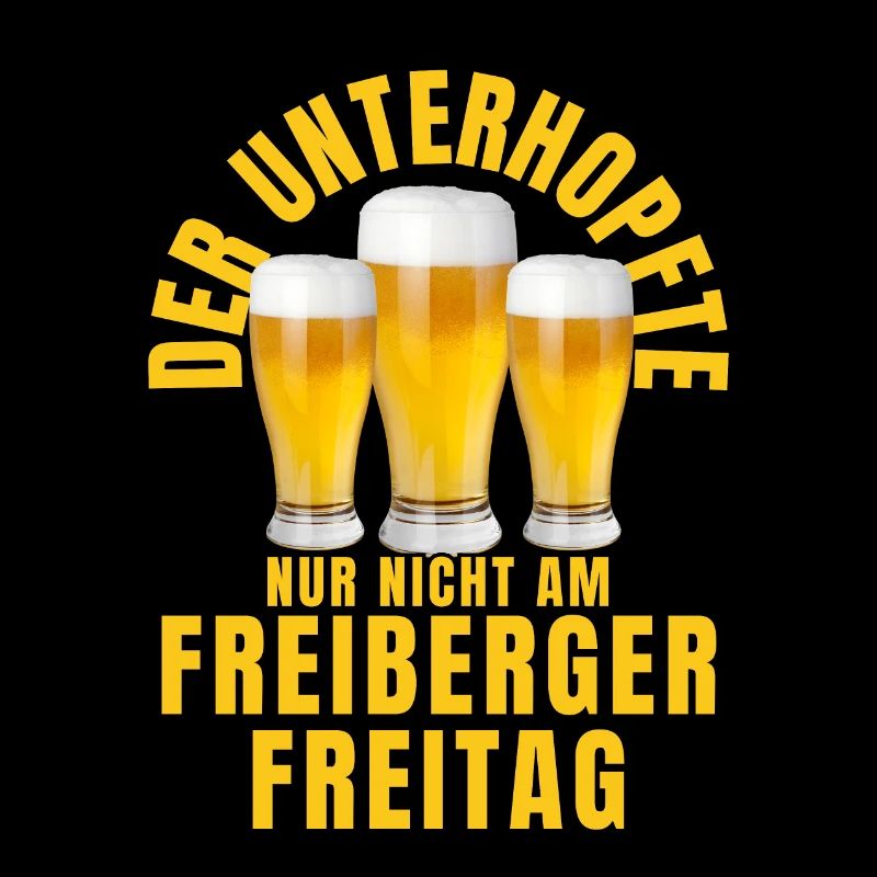 The UNTERHOPFTE nur nicht am FREIBERGER FREITAG