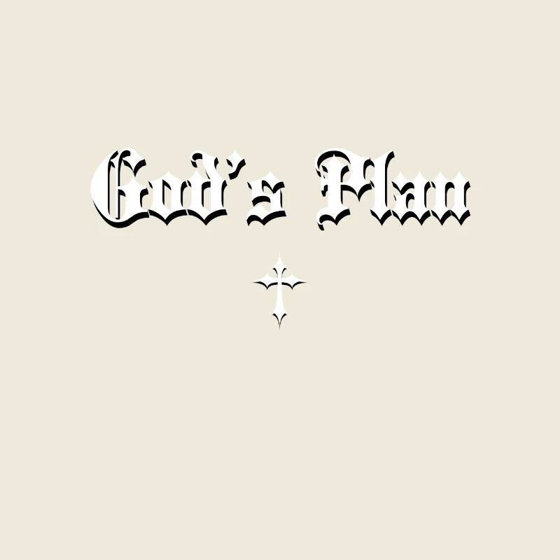 God's Plan in gotischer Schrift mit Kreuz