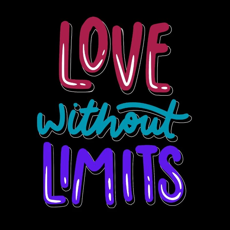 Love Without Limits Always