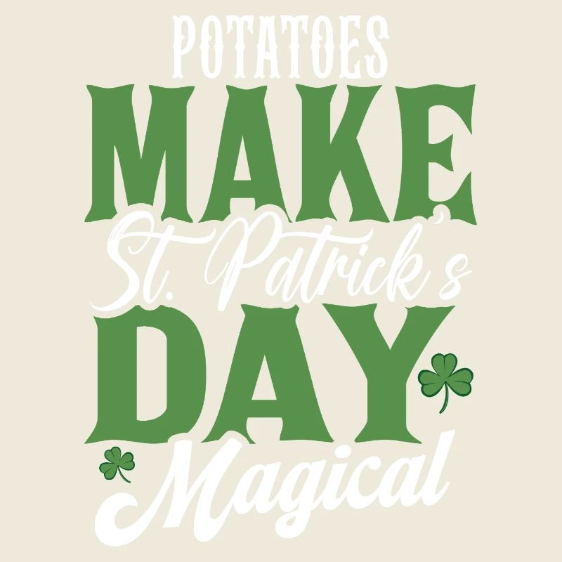 Potatoes Make St Patrick's Day Magical