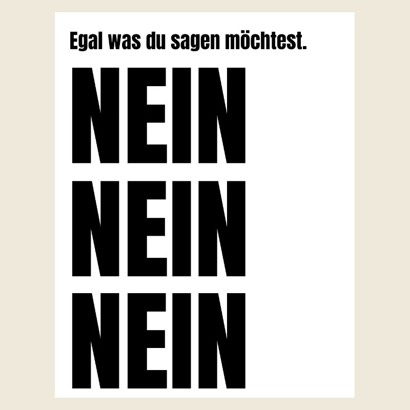 Egal_was_du_sagen_moechtest