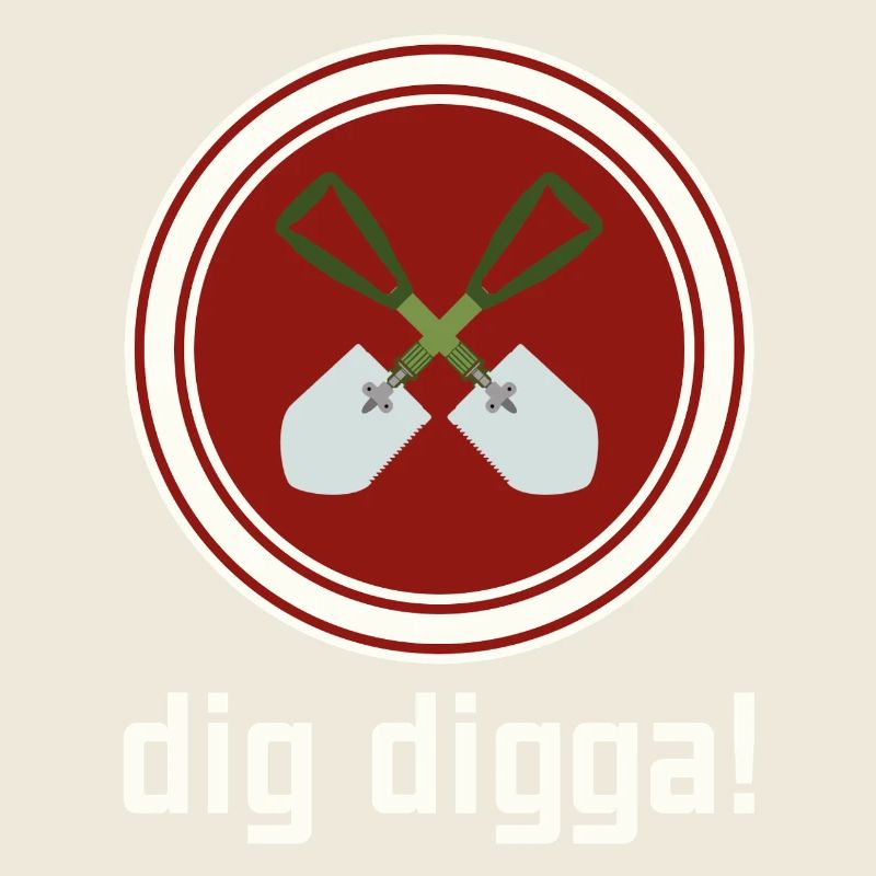 creuse digga !