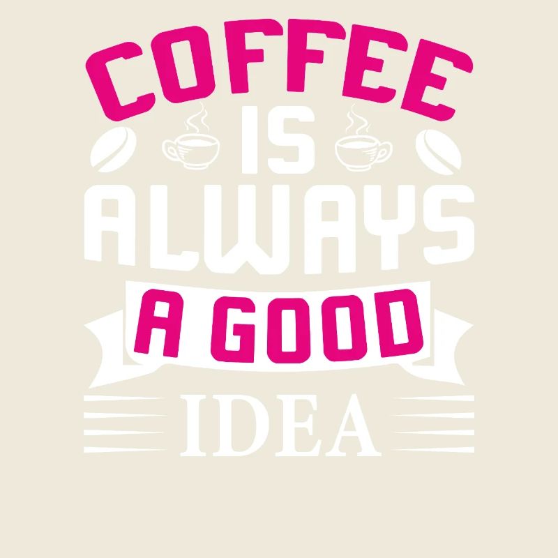 Le café est toujours une bonne idée