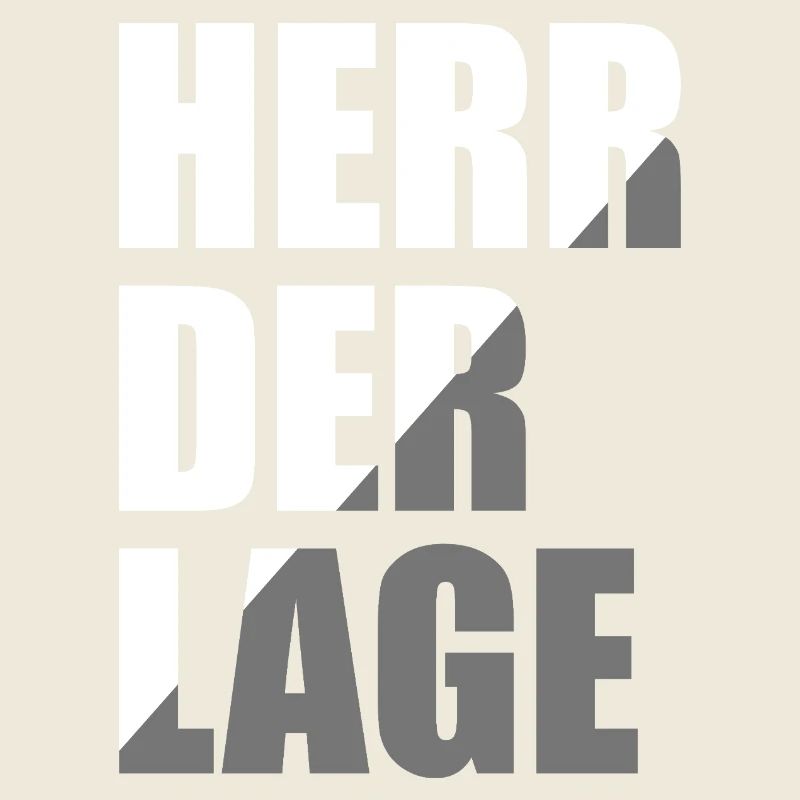 Herr der Lage