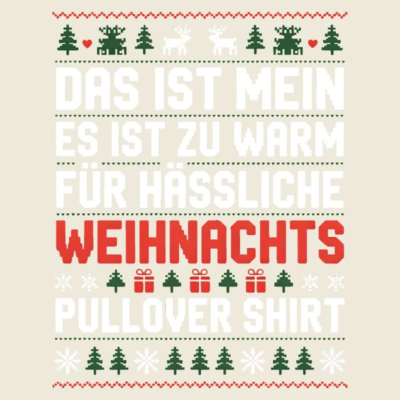 Zu warm für hässliche Weihnachtspullover