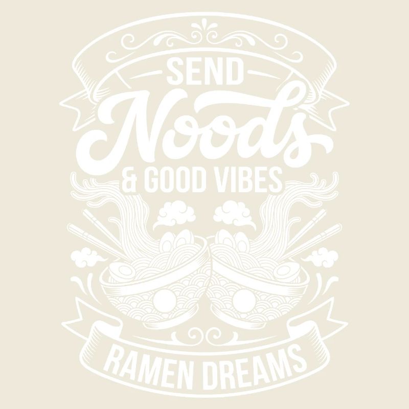 Send Noods & Ramen Dreams