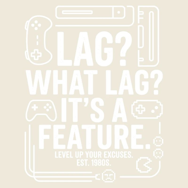 Lag ? Quel lag ? C’est une fonctionnalité